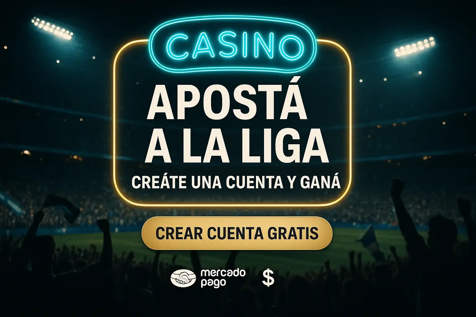 Banner de casino en español con estadio argentino y botón crear cuenta gratis